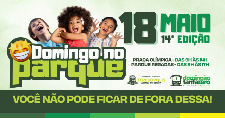 14ª edição do ‘Domingo no Parque’: muita diversão, lazer e entretenimento para toda a família!
