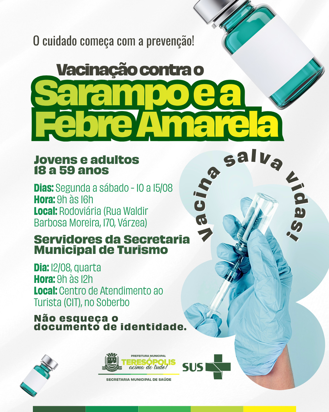 Secretaria de Saúde de Teresópolis vacina pessoas de 18 a 59 anos e servidores municipais do Turismo contra sarampo e febre amarela