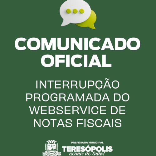 INTERRUPÇÃO PROGRAMADA DO WEBSERVICE DE NOTAS FISCAIS