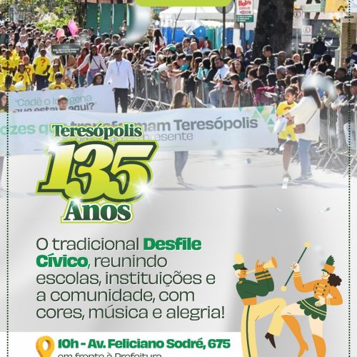 Teresópolis 135 Anos: Desfile, Encontro de DJs, programação no Horto Municipal e entrega de escola no Aniversário da Cidade