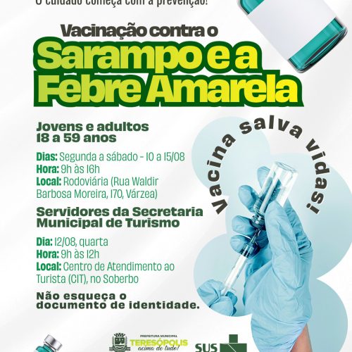 Secretaria de Saúde de Teresópolis vacina pessoas de 18 a 59 anos e servidores municipais do Turismo contra sarampo e febre amarela